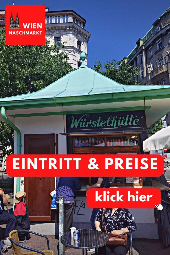 Naschmarkt Eintritt